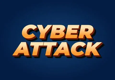 Cyber attack. Text effect in 3D and bold fonts for digital ads Stock Illustration
