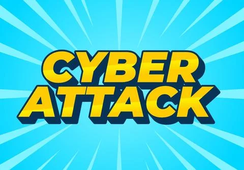 Cyber attack. Text effect in 3D and bold fonts for digital ads Stock Illustration