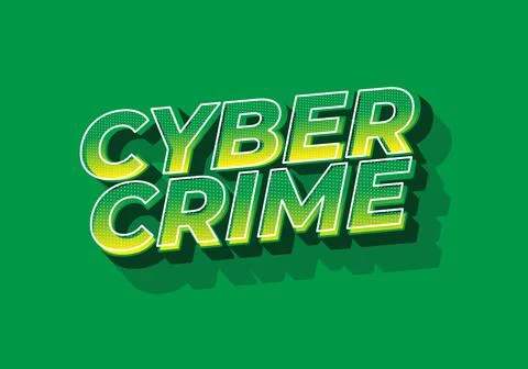 Cyber crime. Text effect in bold fonts with modern colors Stock Illustration