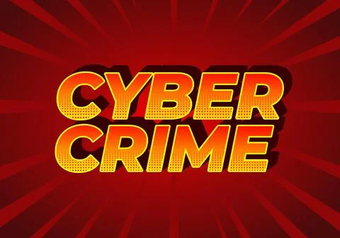Cyber crime. Text effect in bold fonts with modern colors Stock Illustration