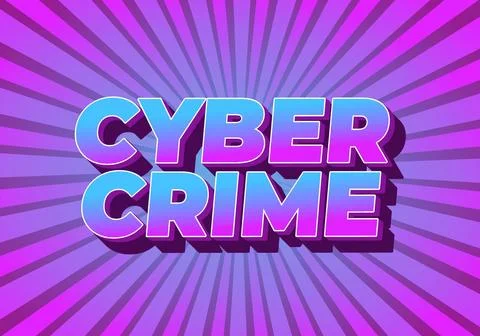 Cyber crime. Text effect in bold fonts with modern colors Stock Illustration