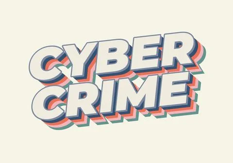 Cyber crime. Text effect in bold fonts with modern colors Stock Illustration