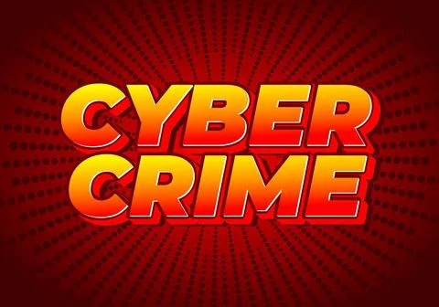 Cyber crime. Text effect in bold fonts with modern colors Stock Illustration