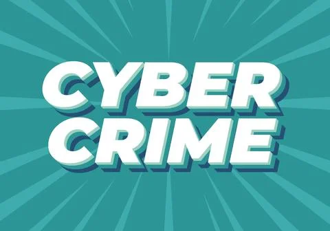 Cyber crime. Text effect in bold fonts with modern colors Stock Illustration
