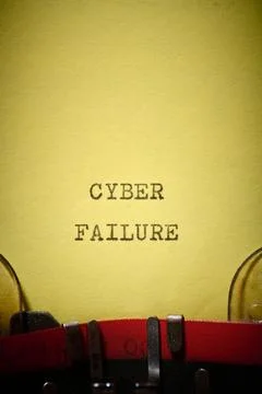 Cyber failure text written with a typewriter. Stock Photos