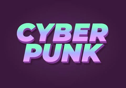Cyber punk. Text effect in bold fonts with 3D style Stock Illustration