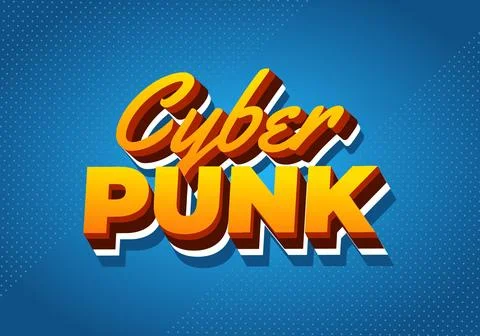 Cyber punk. Text effect in bold fonts with 3D style Stock Illustration
