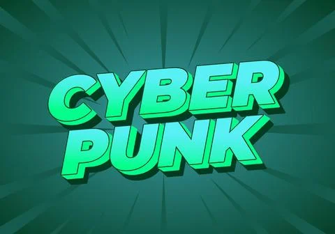 Cyber punk. Text effect in bold fonts with 3D style Stock Illustration