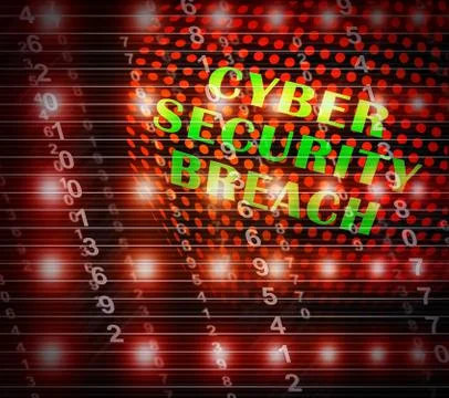 Cyber Security Breach System Hack 3d Illustration Stock Illustration
