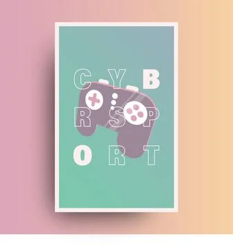 Cyber Sport poster with controller. Concept of gaming Stock Illustration