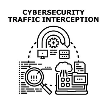 Cybersecurity traffic interception protecting data and information Stock Illustration