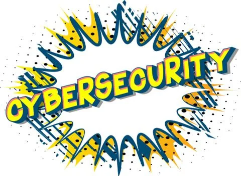 Cybersecurity - Vector illustrated comic book style phrase on abstract backgr Stock Illustration