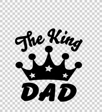Dad Black And White Text With Crown icon The King Stock Illustration