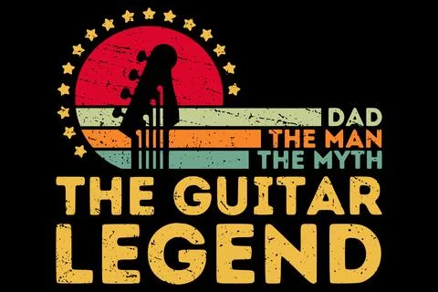 Dad The Man The Myth The Guitar Legend Stock Illustration