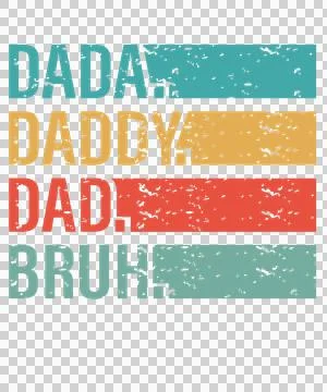 Dada Daddy Dad Bruh Word List words bars distressed black Stock Illustration