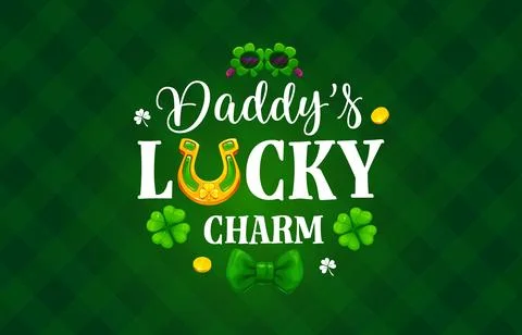 Daddy lucky charm St Patrick quote greeting card Stock Illustration