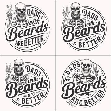 Dads with Beards Are Better Skull Beard Design Cool Dad Shirt for Beard Lov.. Stock Illustration
