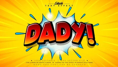Dady Father's Day Editable Text Effect Design Vector Graphic Style with Car.. Illustration