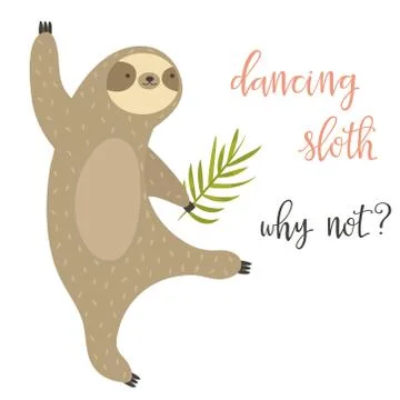 Dancing funny sloth. Aminal design Stock Illustration