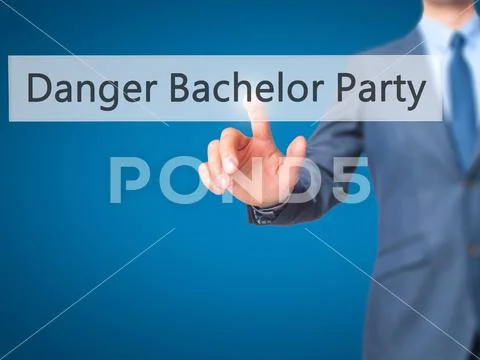 Danger Bachelor Party - Businessman hand pressing button on touc Stock Photos