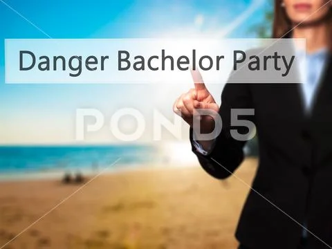 Danger Bachelor Party - Businesswoman hand pressing button on to Stock Photos