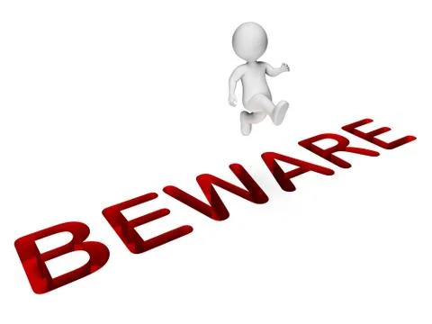 Danger Character Means Man Precaution And Caution 3d Rendering Illustration