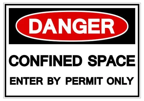 Danger Confined Space Enter By Permit Only Symbol Sign ,Vector Illustration,  Stock Illustration