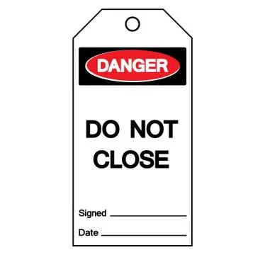 Danger Do Not Close Tag Symbol Sign,Vector Illustration, Isolate On White Bac Stock Illustration