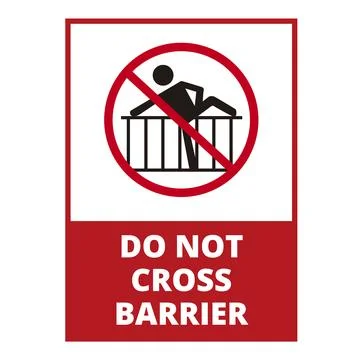 Danger do not cross barrier sign isolated on a white background Stock Illustration