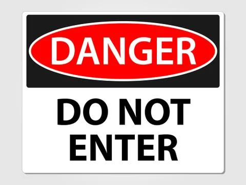 Danger do not enter sign Stock Illustration