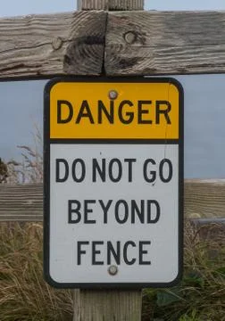 Danger Do Not Go Beyond Fence Sign 写真素材