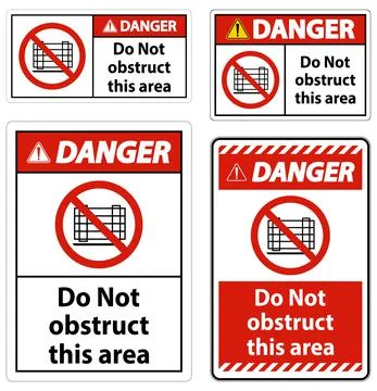 Danger Do Not Obstruct This Area Signs Illustrazione stock