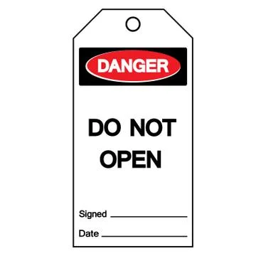 Danger Do Not Open Label Tag Symbol Sign,Vector Illustration, Isolate On Whit Stock Illustration