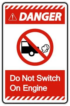 Danger Do Not Switch On Engine Sign On White Background Ilustración de archivo