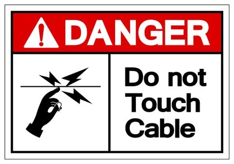 Danger Do Not Touch Cable Symbol Sign, Vector Illustration, Isolate On White  Stock Illustration