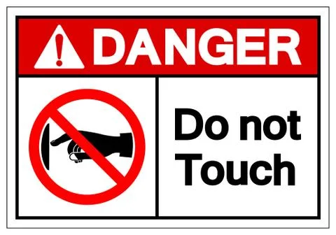 Danger Do not touch Symbol Sign, Vector Illustration, Isolate On White Backgr Stock Illustration