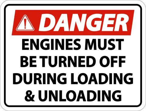 Danger Engines Must Be Turned Off Sign On White Background Ilustración de archivo