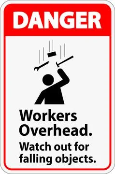 Danger Falling Debris Sign, Workers Overhead Falling Objects Stock Illustration