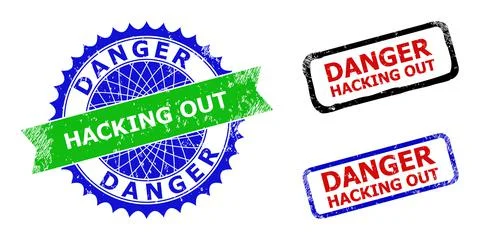 DANGER HACKING OUT Rosette and Rectangle Bicolor Seals with Unclean Surfaces Illustrazione stock