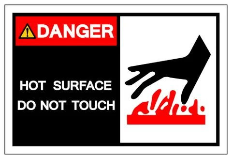 Danger Hot Surface Do Not Touch Symbol Sign,Vector Illustration, Isolated On  Stock Illustration