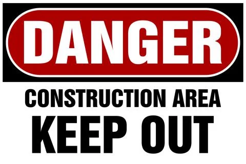 Danger keep out construction warning sign fence wall signage red safety Stock Illustration