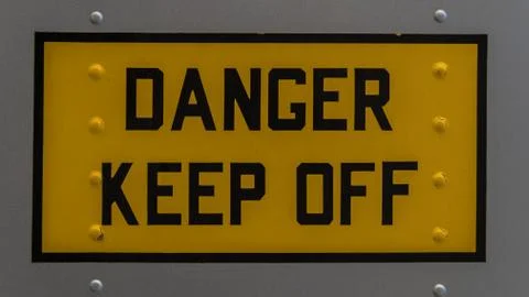 Danger Keep Off signage Stock Photos