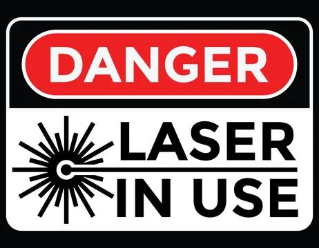 Danger, laser in use Stock Illustration