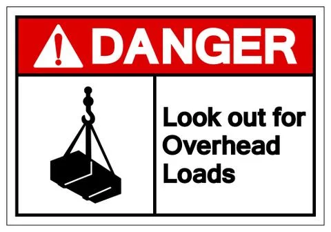 Danger Look Out For Overhead Loads Symbol Sign, Vector Illustration, Isolate  Stock Illustration
