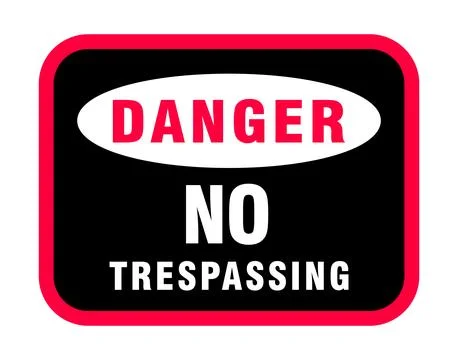 Danger No Trespassing Sign, Danger No Trespassing Stock Illustration