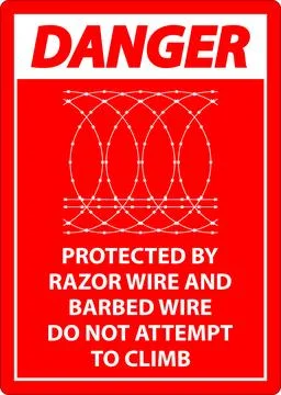 Danger Protected By Razor Wire and Barbed Wire, Do Not Climb Sign Illustrazione stock