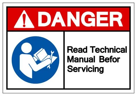 Danger Read Technical Manual Before Servicing Symbol Sign, Vector Illustratio Illustrazione stock