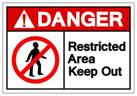 Danger Restricted Area Keep Out Symbol Sign, Vector Illustration, Isolate On  Stock Illustration