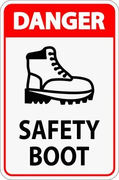 Danger Safety Boot Sign for Workplace or Construction Area Stock Illustration