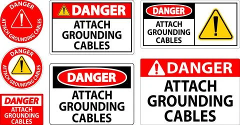 Danger Sign Attach Grounding Cables Stock Illustration